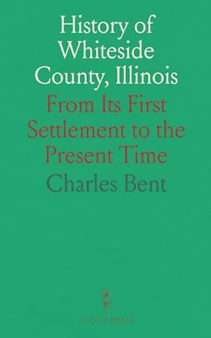 History of Whiteside County, Illinois