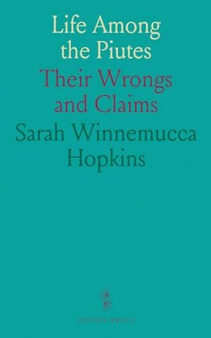 Life Among the Piutes