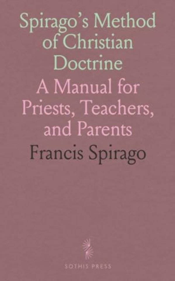 Spirago's Method of Christian Doctrine