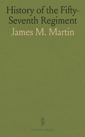 History of the Fifty-Seventh Regiment