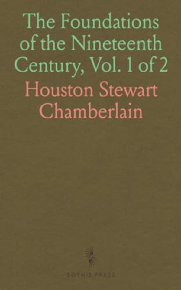 Foundations of the Nineteenth Century, Vol. 1 of 2