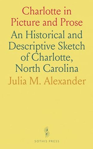 Charlotte in Picture and Prose