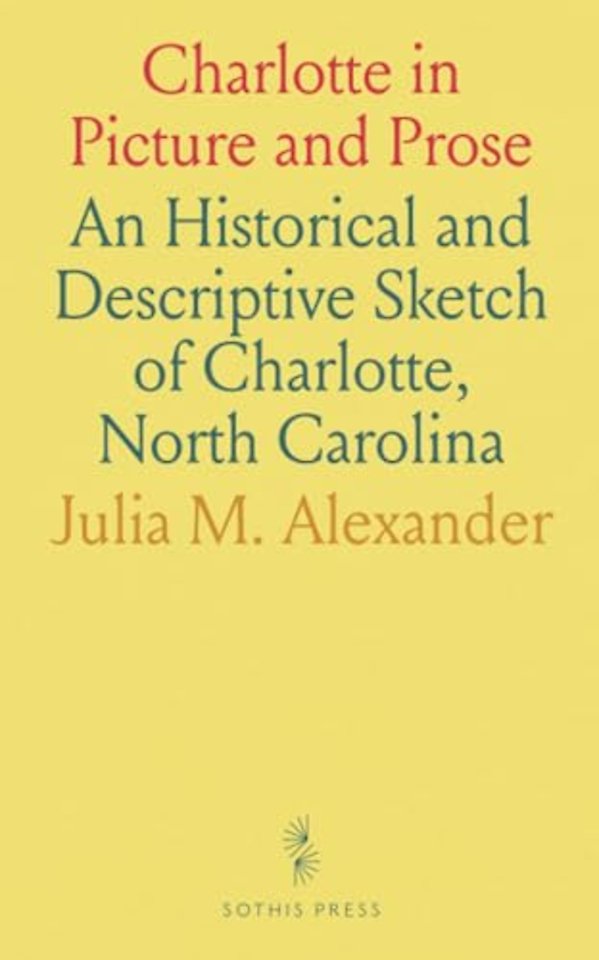 Charlotte in Picture and Prose