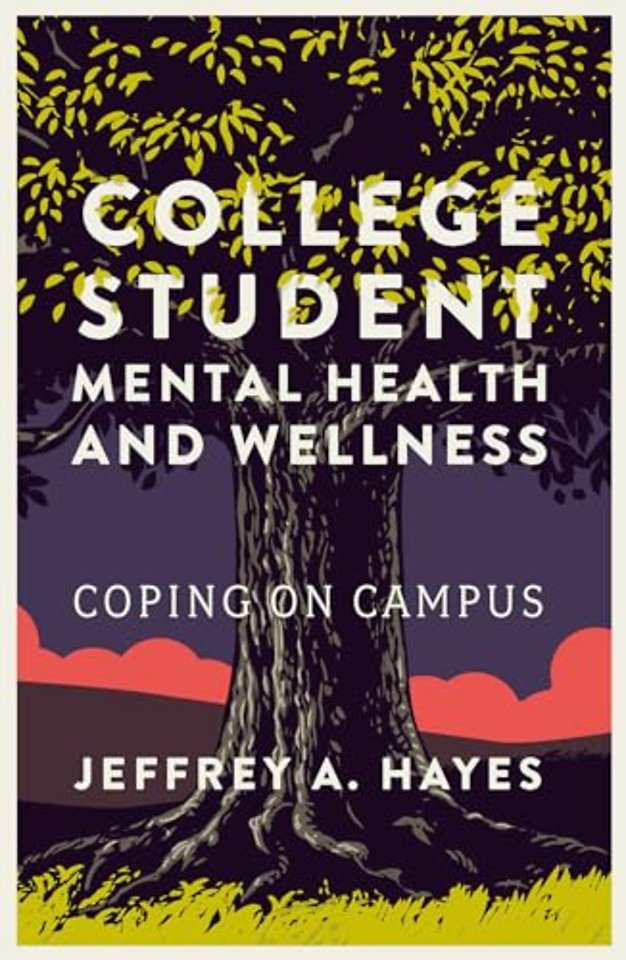 College Student Mental Health and Wellness