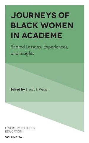 Journeys of Black Women in Academe