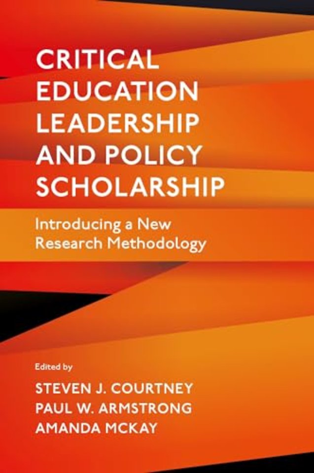 Critical Education Leadership and Policy Scholar – Introducing a New Research Methodology