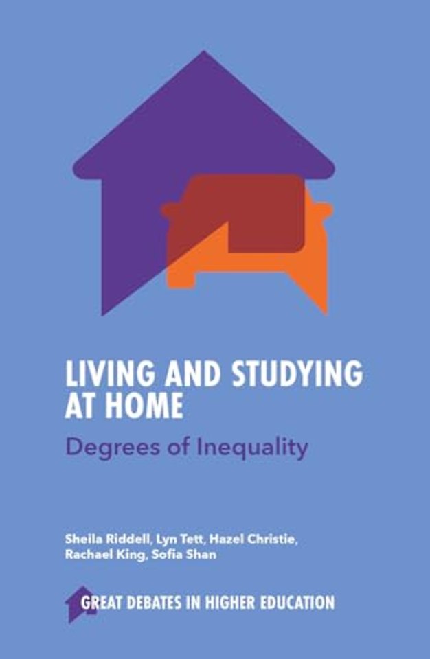 Living and Studying at Home – Degrees of Inequality
