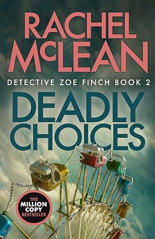 Deadly Choices