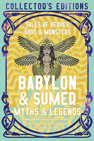 Babylon & Sumer Myths & Legends
