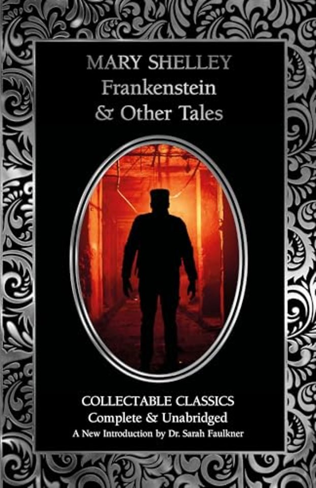 Frankenstein & Other Tales