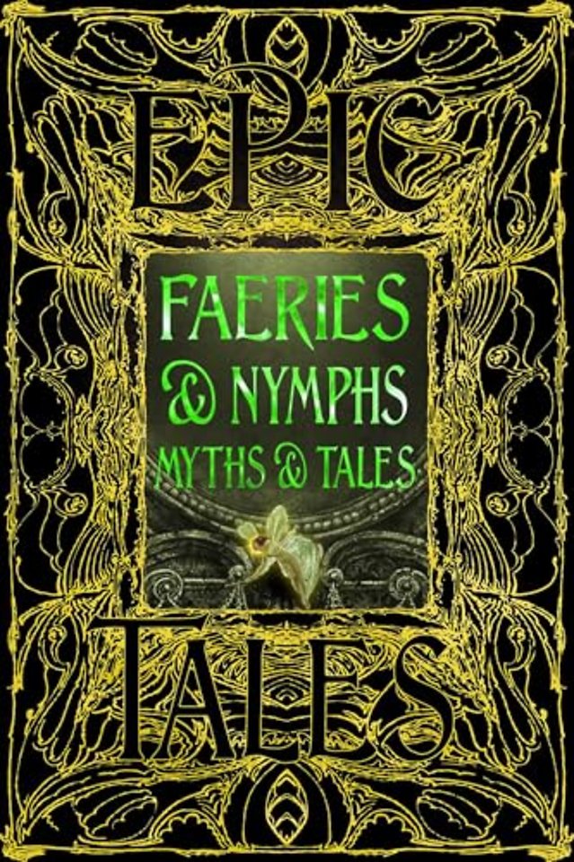Faeries & Nymphs Myths & Tales