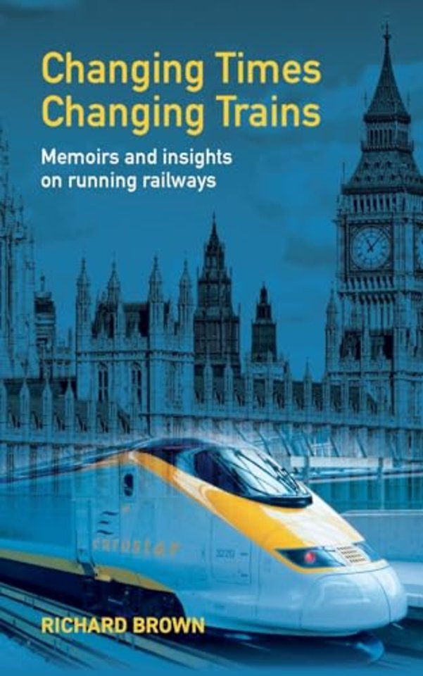 Changing Times Changing Trains