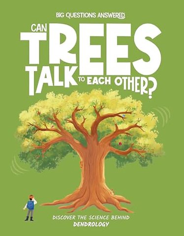 Can Trees Talk to Each Other?
