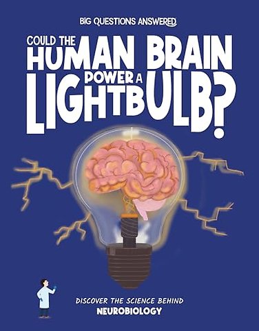 Could the Human Brain Power a Lightbulb