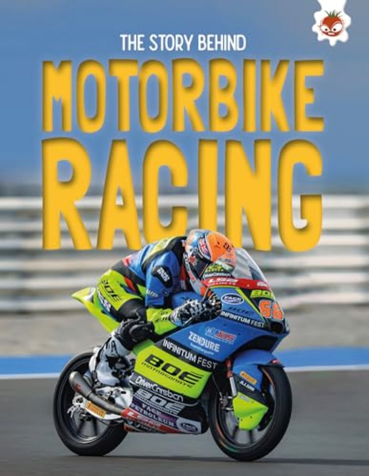 The Story Behind: Motorcycle Racing