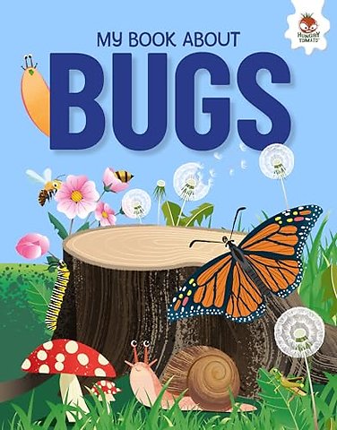 Young Adventurers: My Book About Bugs