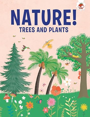 Trees and Plants