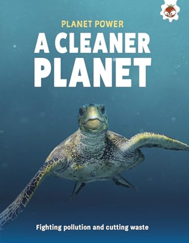 A Cleaner Planet