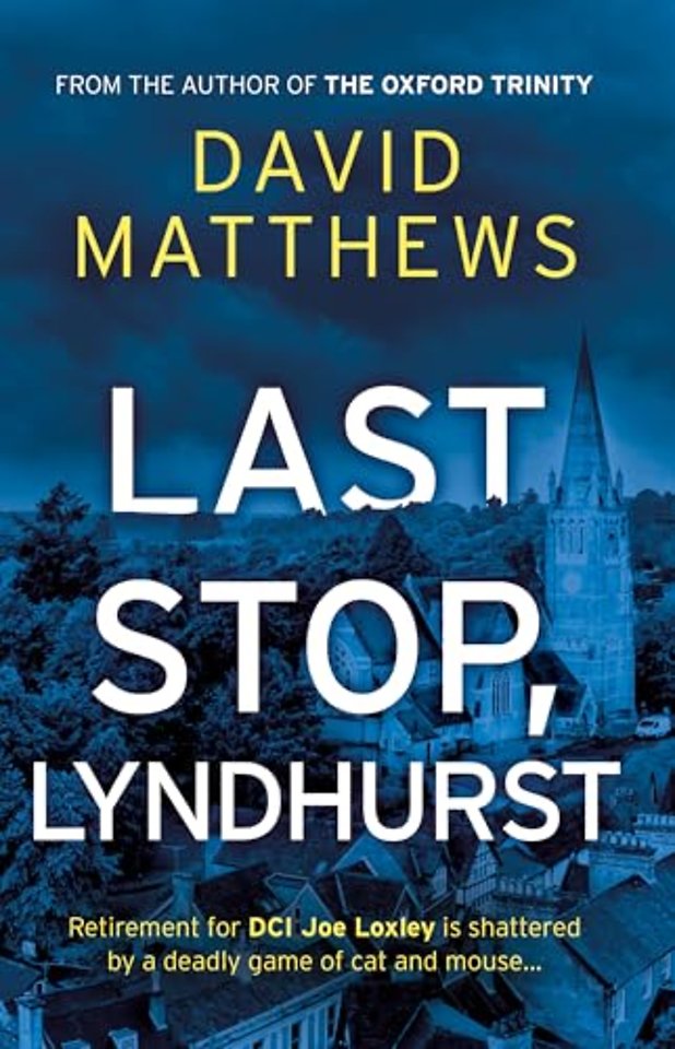 Last Stop, Lyndhurst