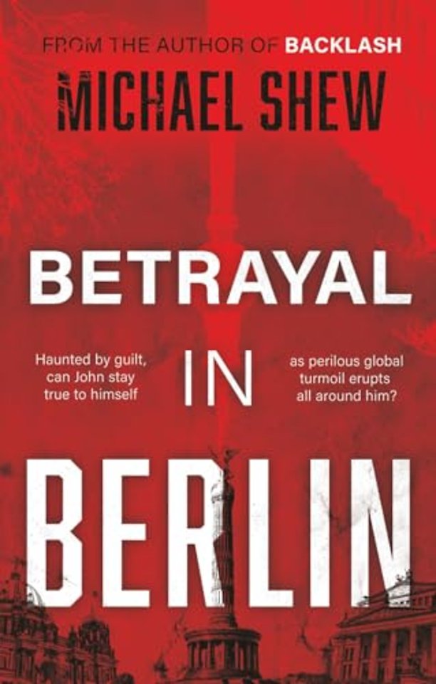 Betrayal in Berlin