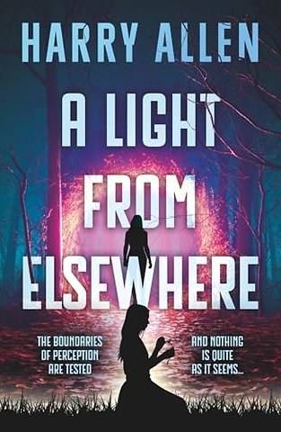 A Light From Elsewhere