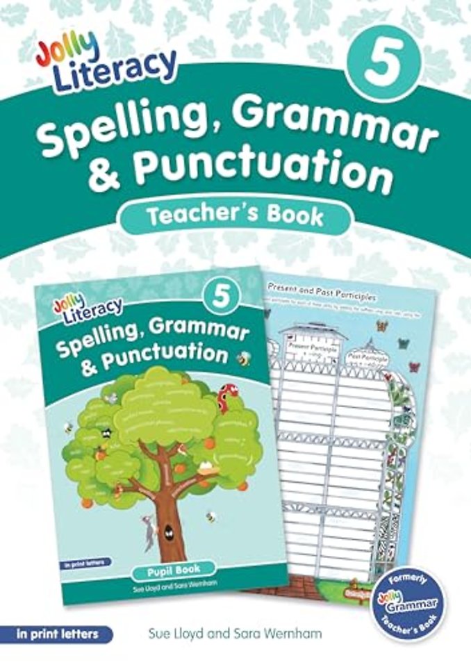 Spelling, Grammar & Punctuation Teacher’s Book 5