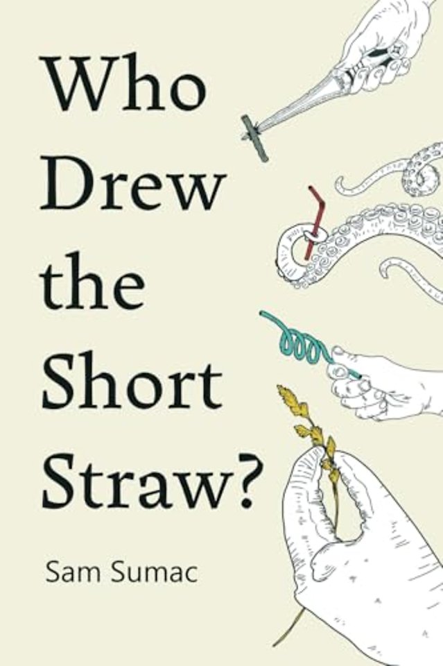 Who Drew the Short Straw?