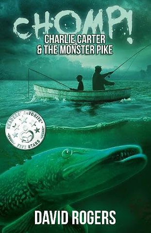 CHOMP! Charlie Carter and the Monster Pike