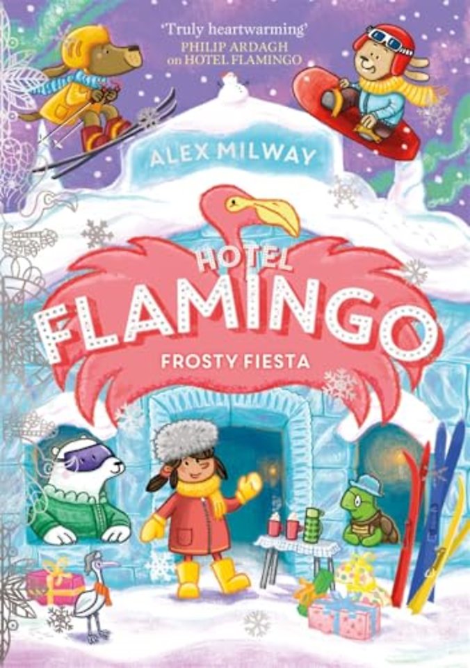 Hotel Flamingo: Frosty Fiesta