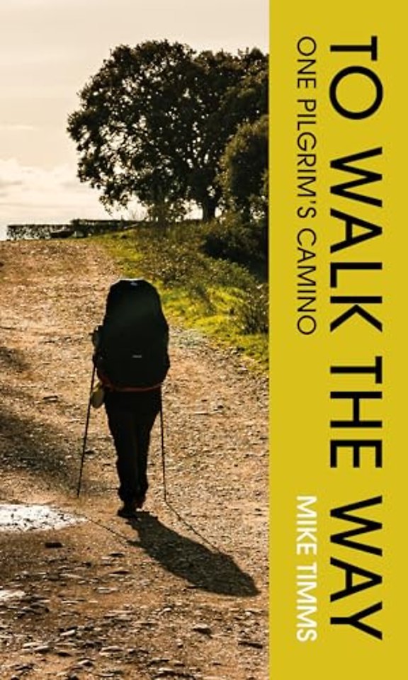TO WALK THE WAY