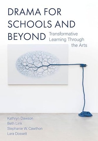 Drama for Schools and Beyond