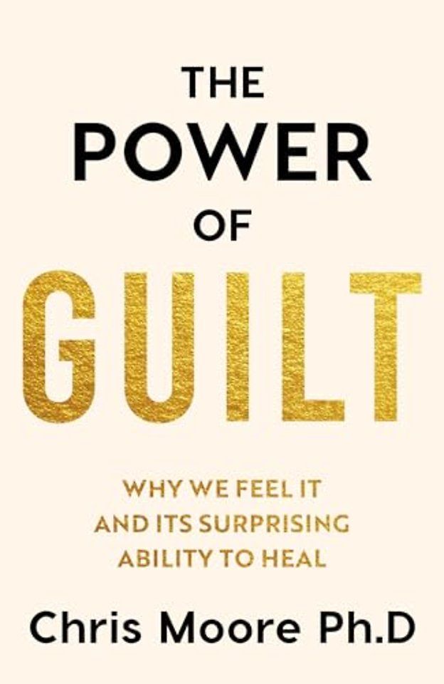 The Power of Guilt