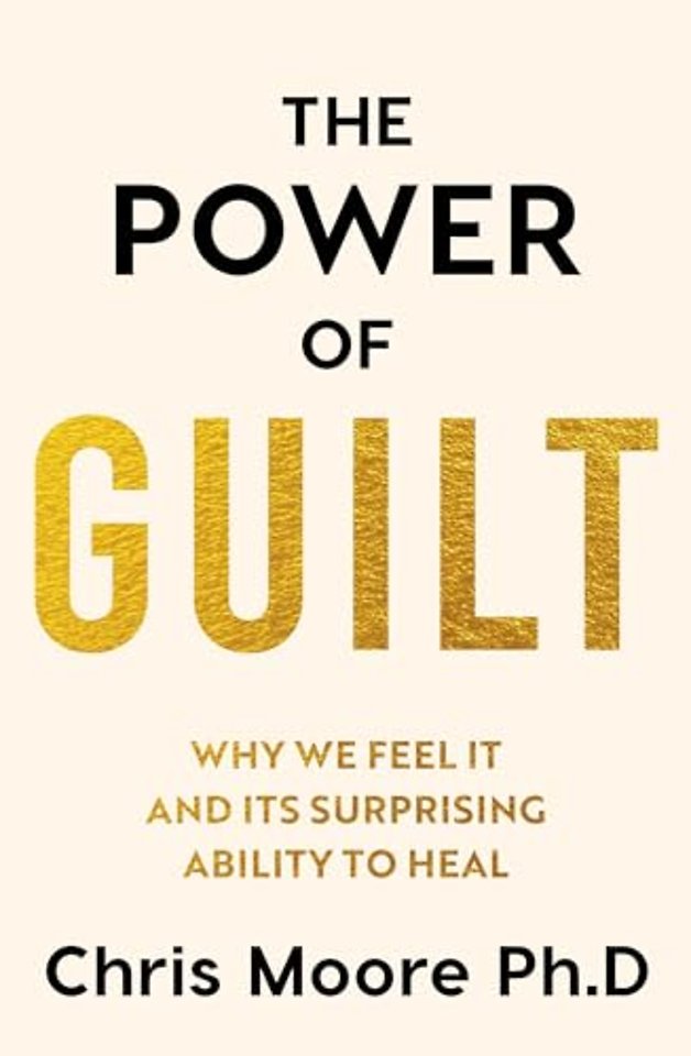 The Power of Guilt