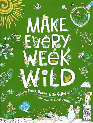Make Every Week Wild
