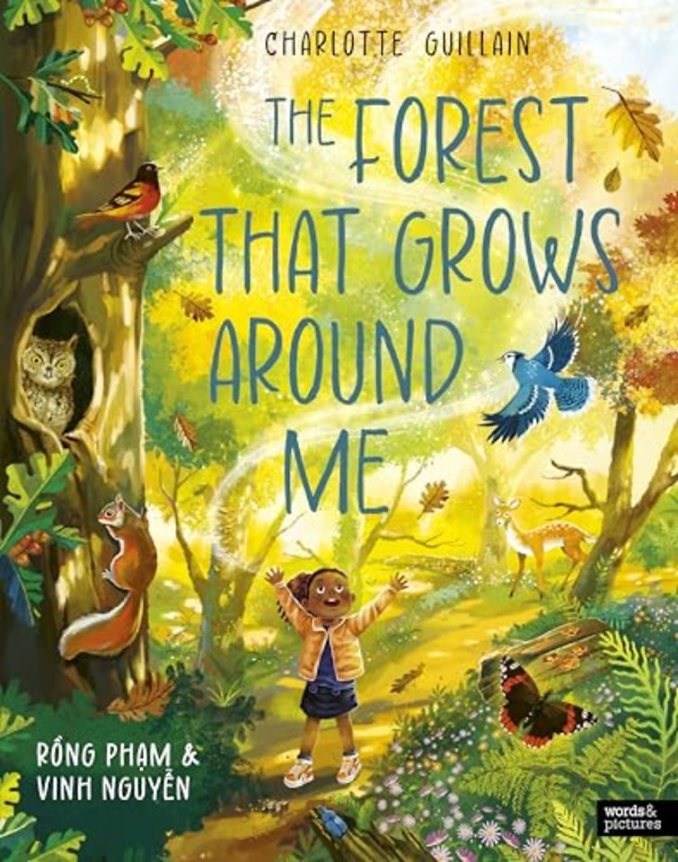 The Forest That Grows Around Me