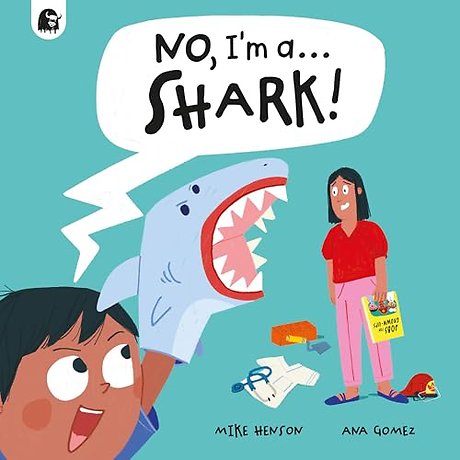 No, I'm a... SHARK!