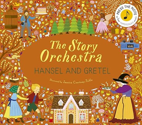 The Story Orchestra: Hansel and Gretel