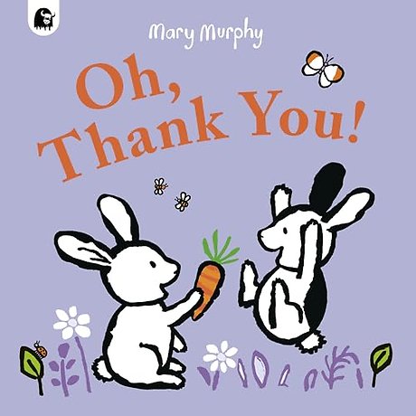 Oh, Thank You!