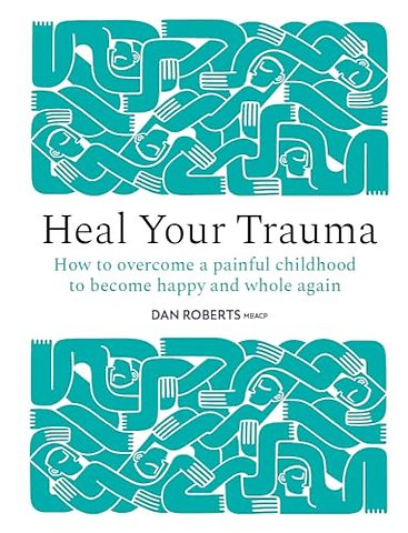 Heal Your Trauma