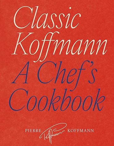 Classic Koffmann