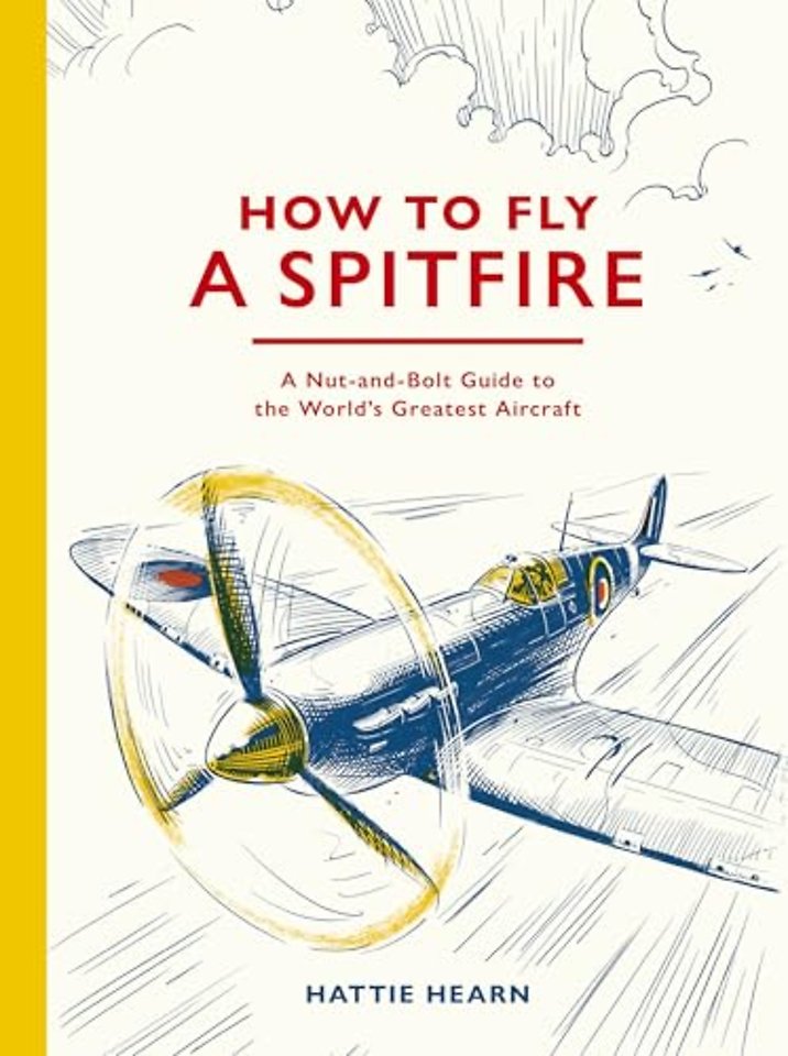 How To Fly A Spitfire