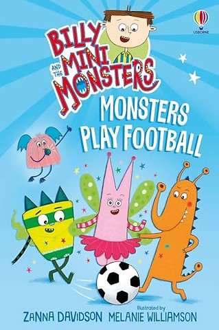 Billy and the Mini Monsters: Monsters Play Football