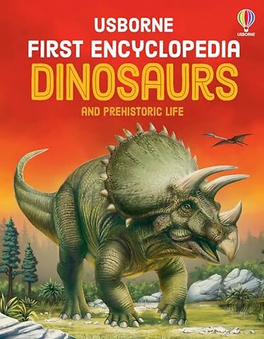 First Encyclopedia of Dinosaurs