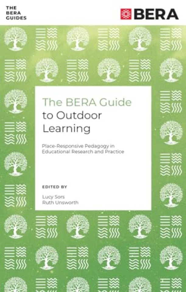 The BERA Guide to Outdoor Learning