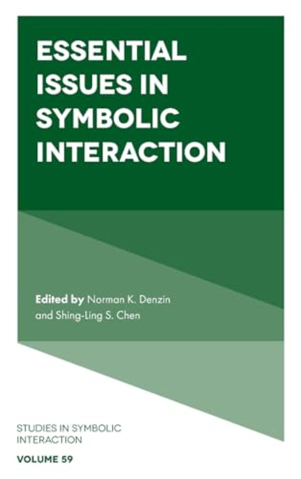 Essential Issues in Symbolic Interaction