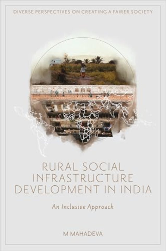 Rural Social Infrastructure Development in India – An Inclusive Approach