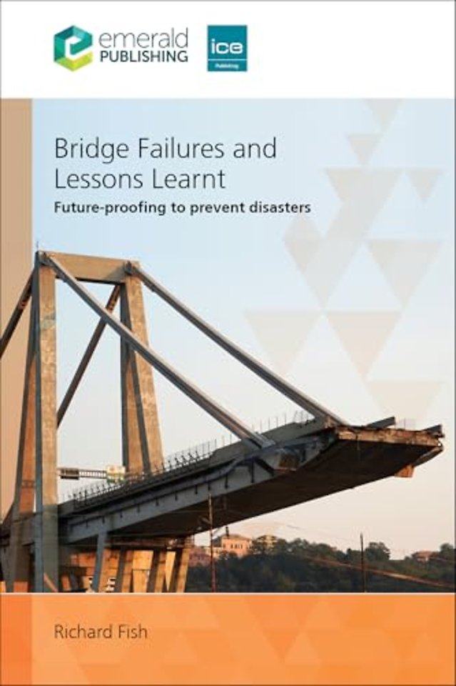 Bridge Failures and Lessons Learnt