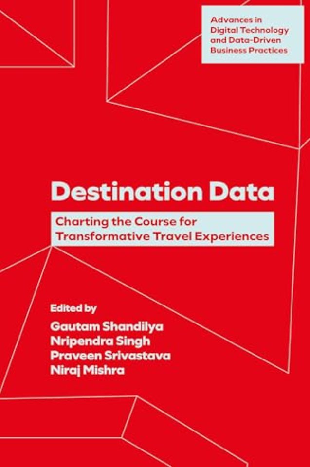 Destination Data – Charting the Course for Transformative Travel Experiences