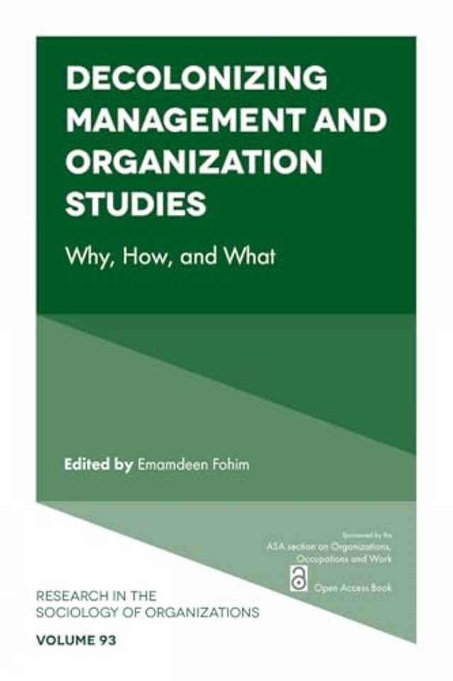 Decolonizing Management and Organization Studies
