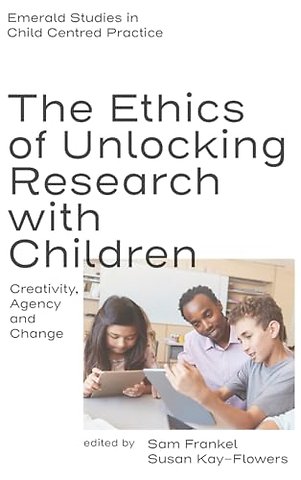 The Ethics of Unlocking Research with Children